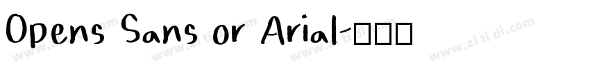 Opens Sans or Arial字体转换